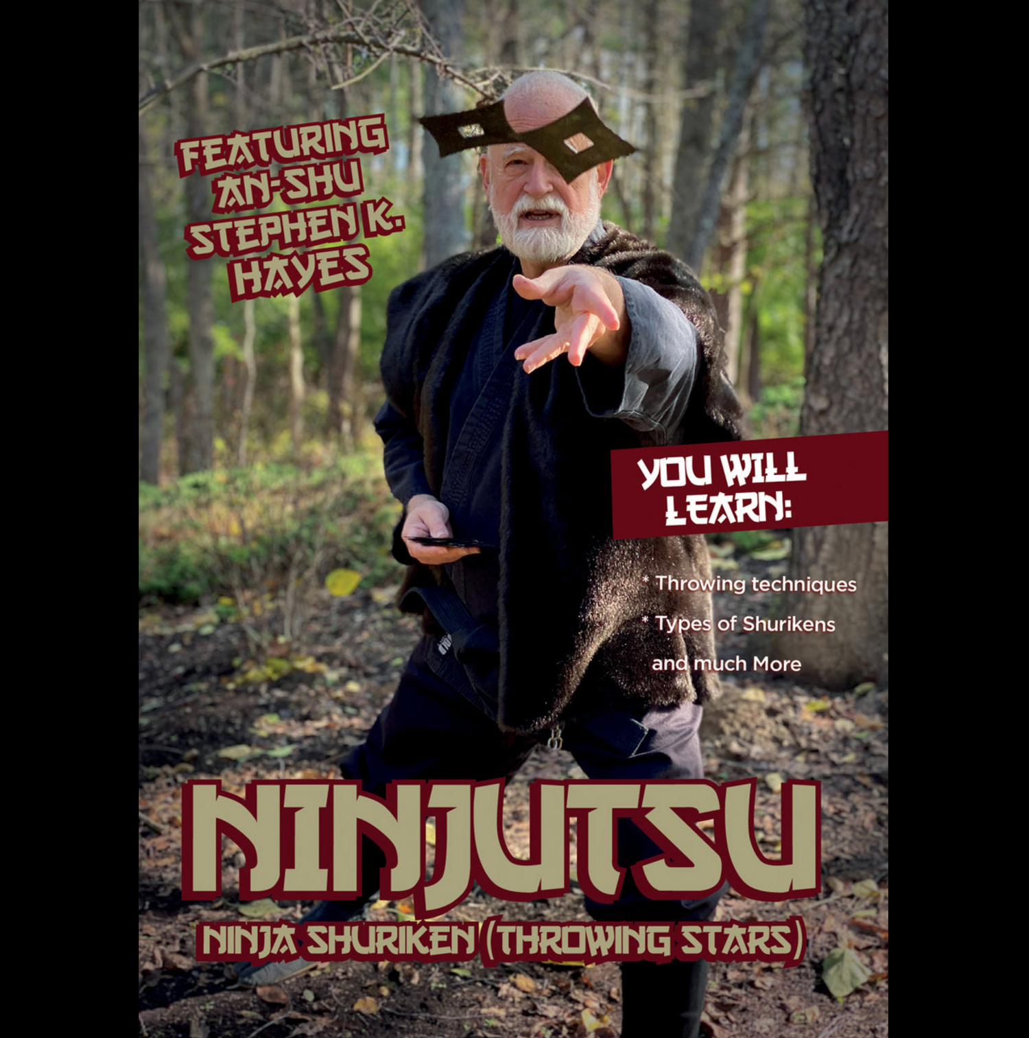 Ninjutsu Secrets 3: Shuriken (Throwing Stars) with Stephen Hayes (On Demand)