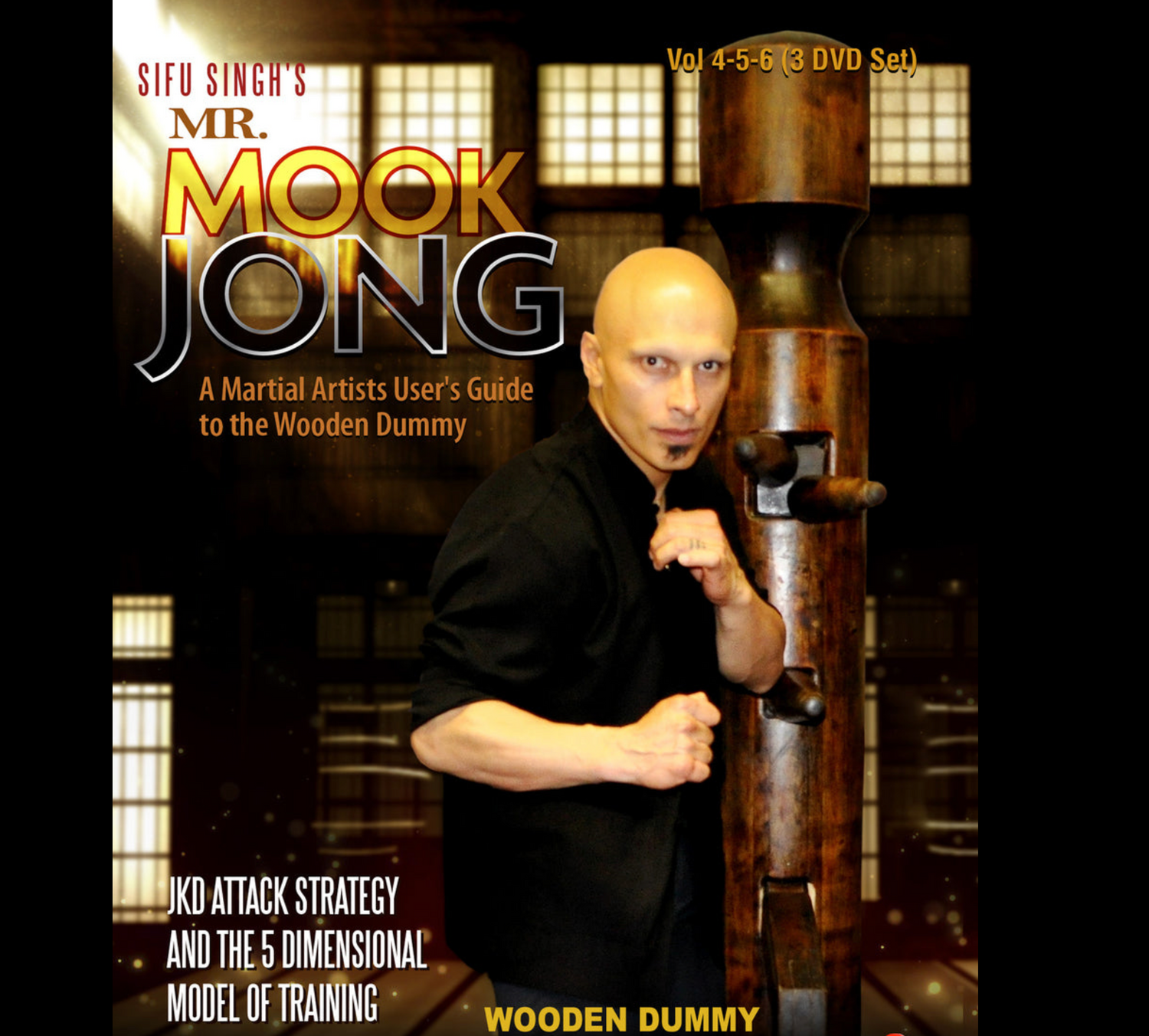 Mr Mook Jong Wooden Dummy 4-6 Harinder Sabharwal (On Demand)