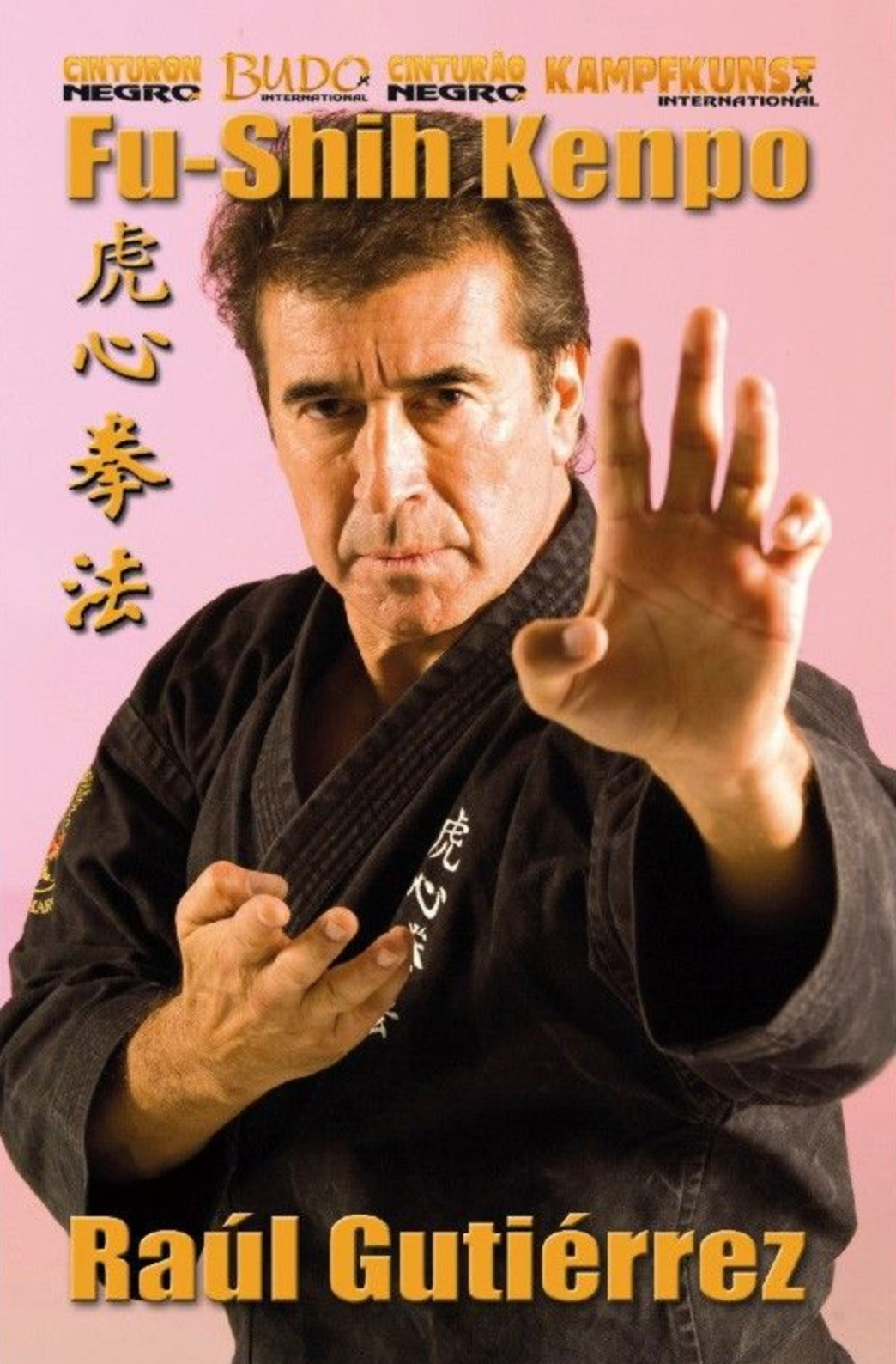 Fu Shih Kenpo DVD by Raul Gutierrez - Budovideos Inc