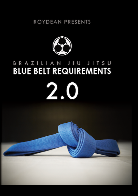 Blue Belt Requirements 2.0 w BONUS by Roy Dean DVD or BluRay - Budovideos Inc