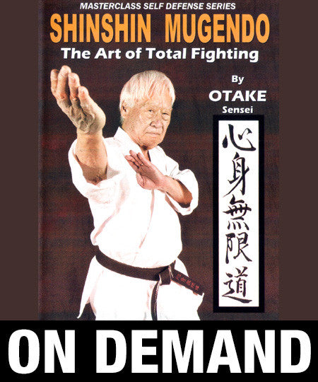 Shinshin Mugendo Art of Total Fighting 6 Volumes with Ben Otake (On Demand) - Budovideos Inc