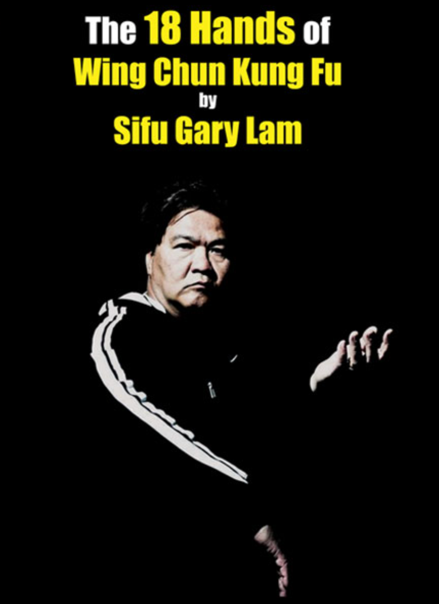 The 18 Hands of Wing Chun DVD by Gary Lam - Budovideos Inc