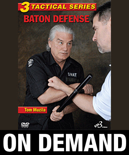 Tactical Series Vol 3 Baton Defense by Tom Muzila (On Demand) - Budovideos Inc