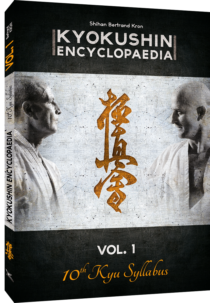 Kyokushin Karate Encyclopedia 1 (10th Kyu Syllabus) Book by Bertrand Kron - Budovideos Inc