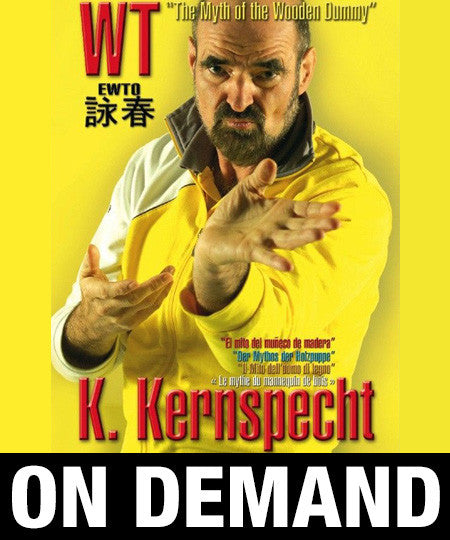 Wing Tsun The Myth of the Wooden Dummy by Keith Kernspecht (On Demand) - Budovideos Inc