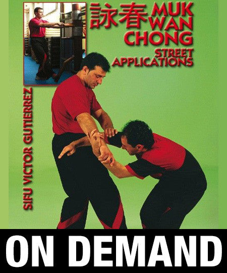 Wing Tsun Wooden Dummy Street Applications by Victor Gutierrez (On Demand) - Budovideos Inc