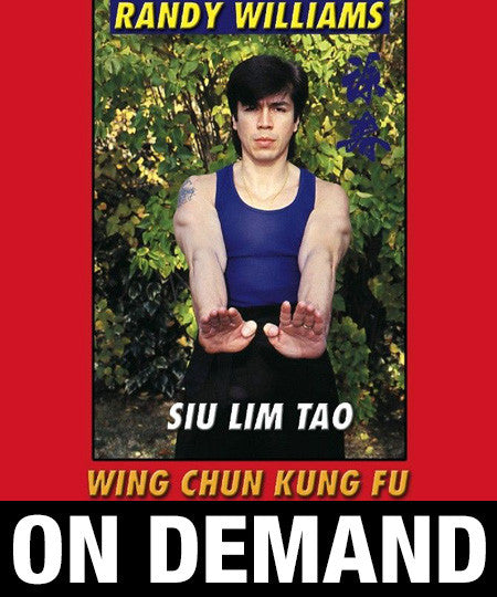 Wing Chun Kung Fu Siu Lim Tao by Randy Williams (On Demand) - Budovideos Inc