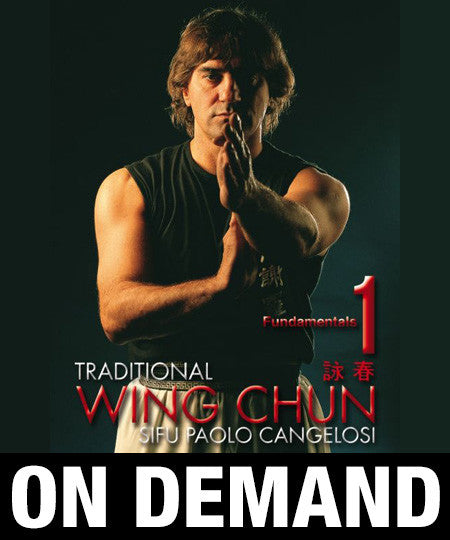 Traditional Wing Chun Vol 1 by Paolo Cangelosi (On Demand) - Budovideos Inc