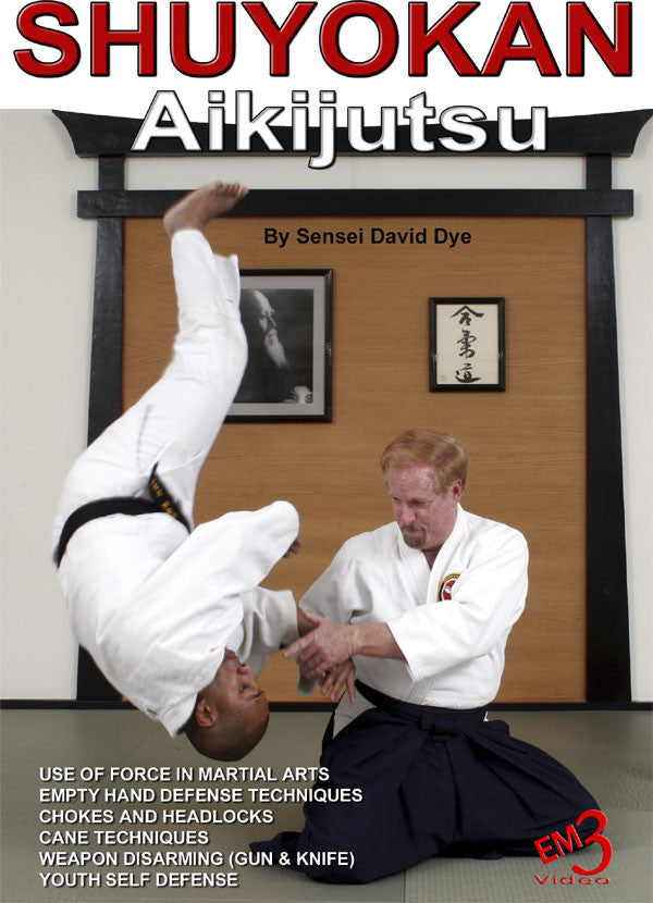 Shuyokan Aikijutsu DVD by David Dye - Budovideos Inc