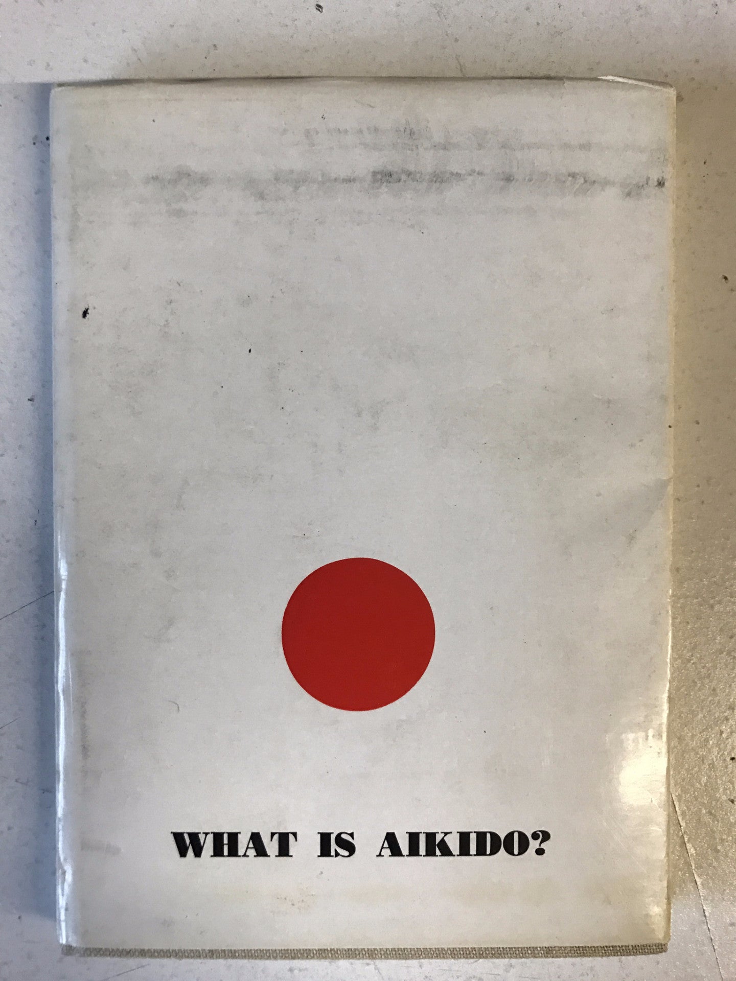 What is Aikido Book by Koichi Tohei (Preowned) - Budovideos Inc