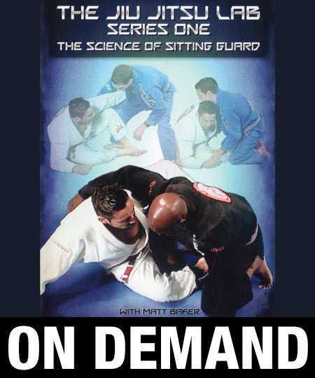 Jiu-Jitsu Lab: Science of the Sitting Guard Set by Matt Baker (On-demand) - Budovideos Inc