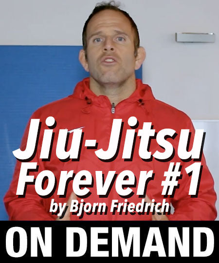 Jiu-Jitsu Forever #1 by Bjorn Friedrich (ON DEMAND) Free! - Budovideos Inc