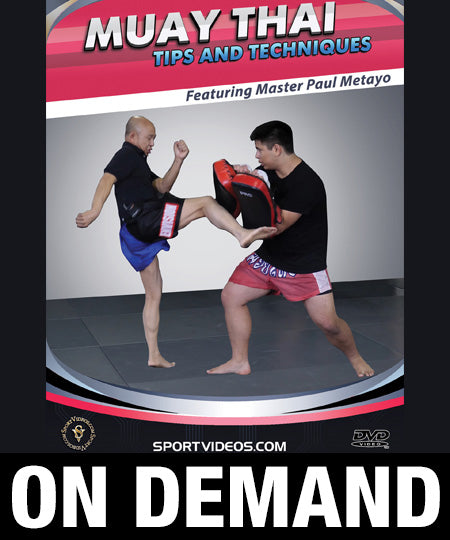 Muay Thai Tips and Techniques with Paul Metayo (On Demand) - Budovideos Inc