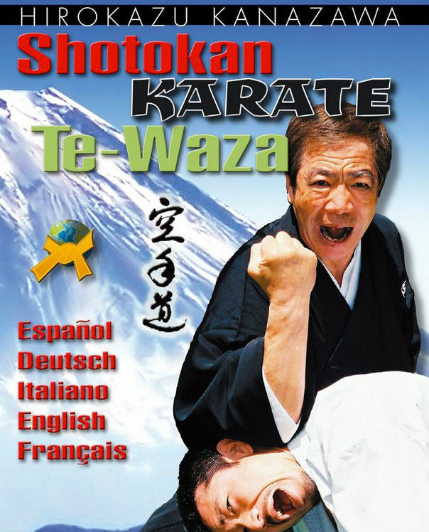 Mastering Karate Te Waza DVD by Hirokazu Kanazawa - Budovideos Inc