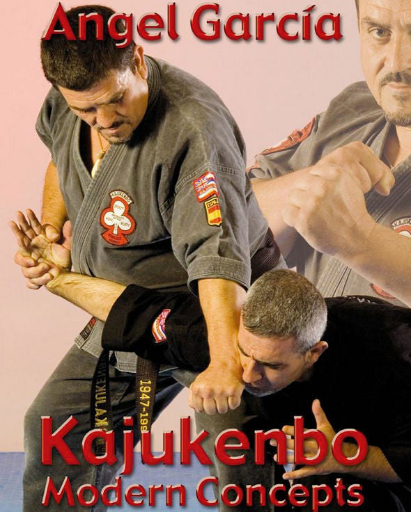 Kajukenbo Modern Concepts DVD by Angel Garcia - Budovideos Inc