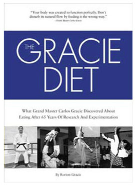 The Gracie Diet Book - Budovideos Inc