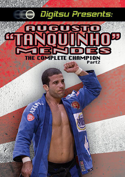 The Complete Champion Part 2 - 2 DVD set by Augusto Tanquinho Mendes - Budovideos Inc