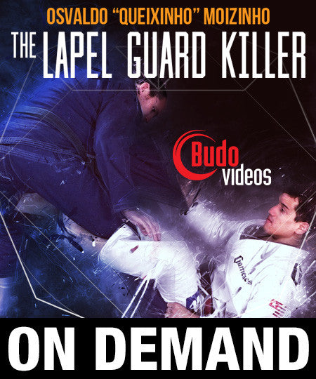 Lapel Guard Killer by Osvaldo “Queixinho” Moizinho (On Demand) - Budovideos Inc