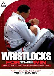 Wristlocks for the Win DVD by Tom McMahon - Budovideos Inc