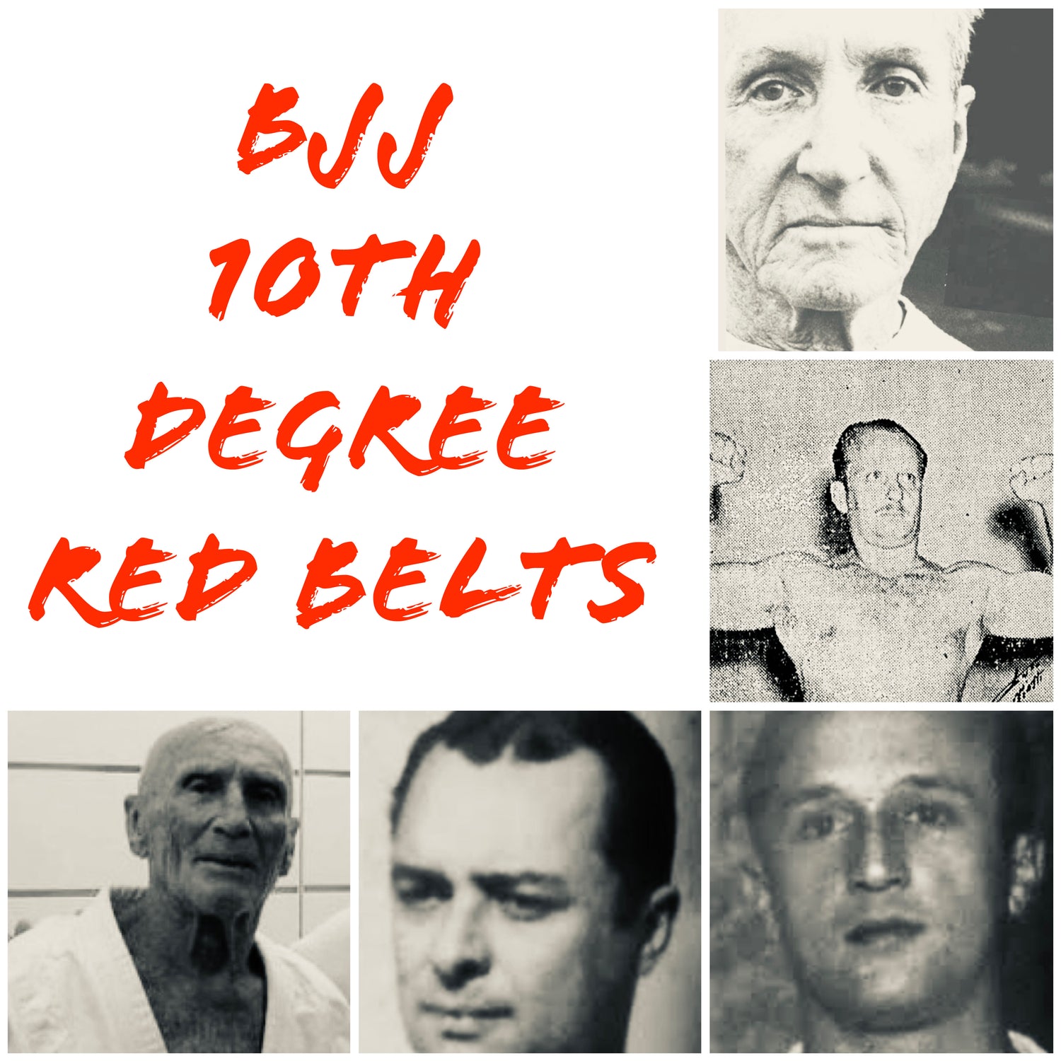 The 10th Degree Red Belts of BJJ