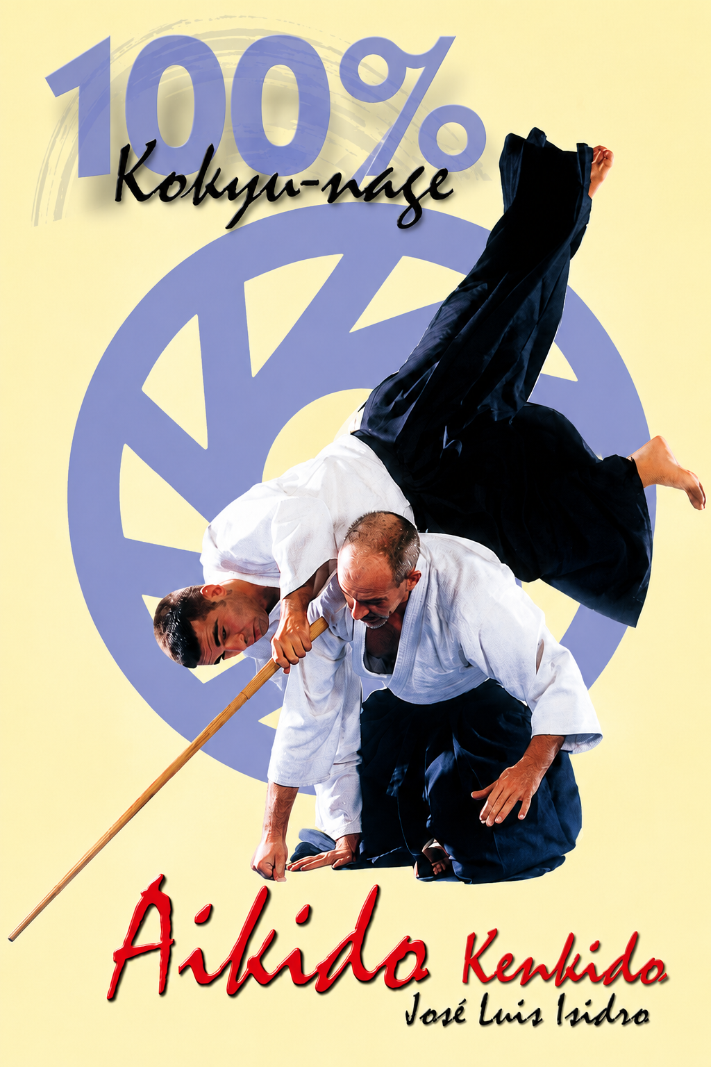 100% Kokyu Nage DVD by Jose Isidro