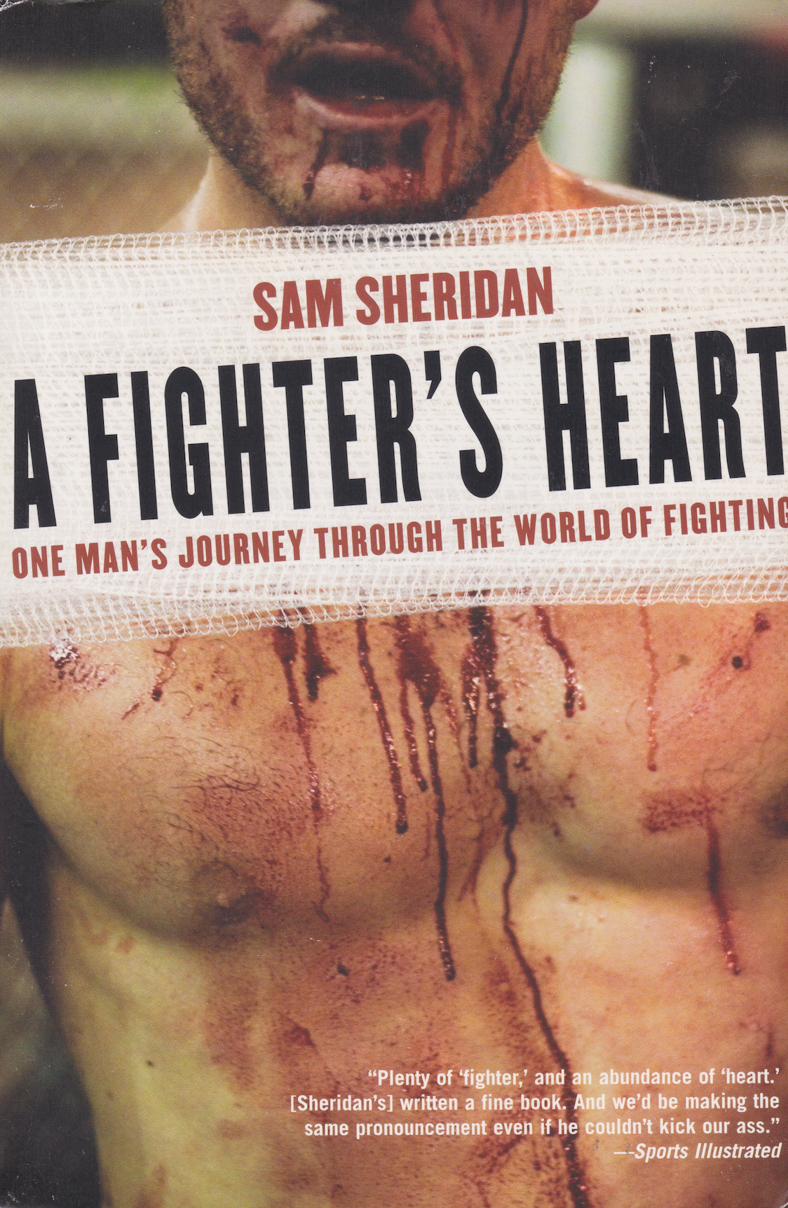 A Fighter's Heart: One Man's Journey Through the World of Fighting Book by Sam Sheridan (Preowned)
