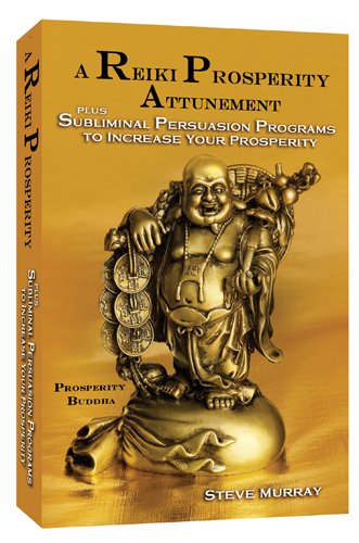 A Reiki Prosperity Attunement plus Subliminal Persuasion Programs to Increase Your Prosperity DVD by Steve Murray