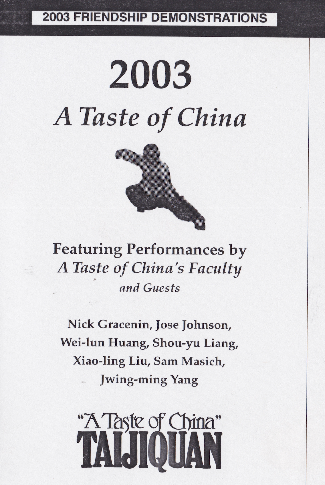 A Taste of China Taijiquan 2003 Friendship Demonstrations DVD (Preowned)