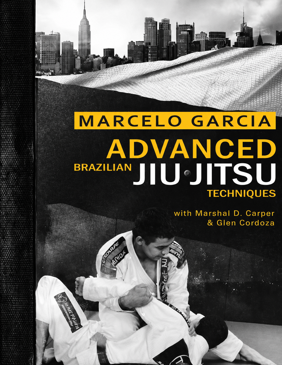 Advanced Brazilian Jiujitsu Techniques Book by Marcelo Garcia (Preowned)
