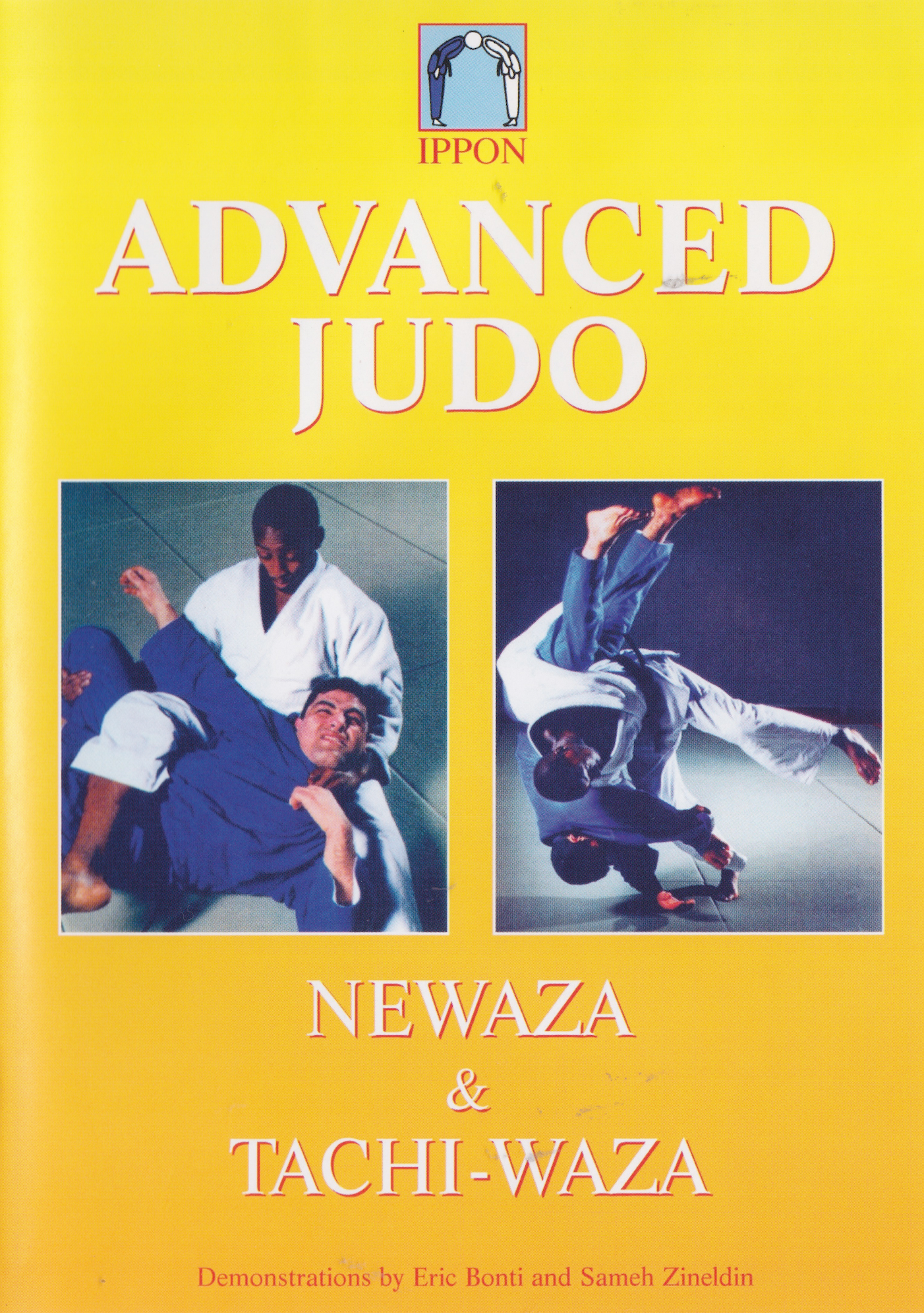 Advanced Judo: Newaza & Tachi Waza DVD by Eric Bonti & Sameh Zineldin