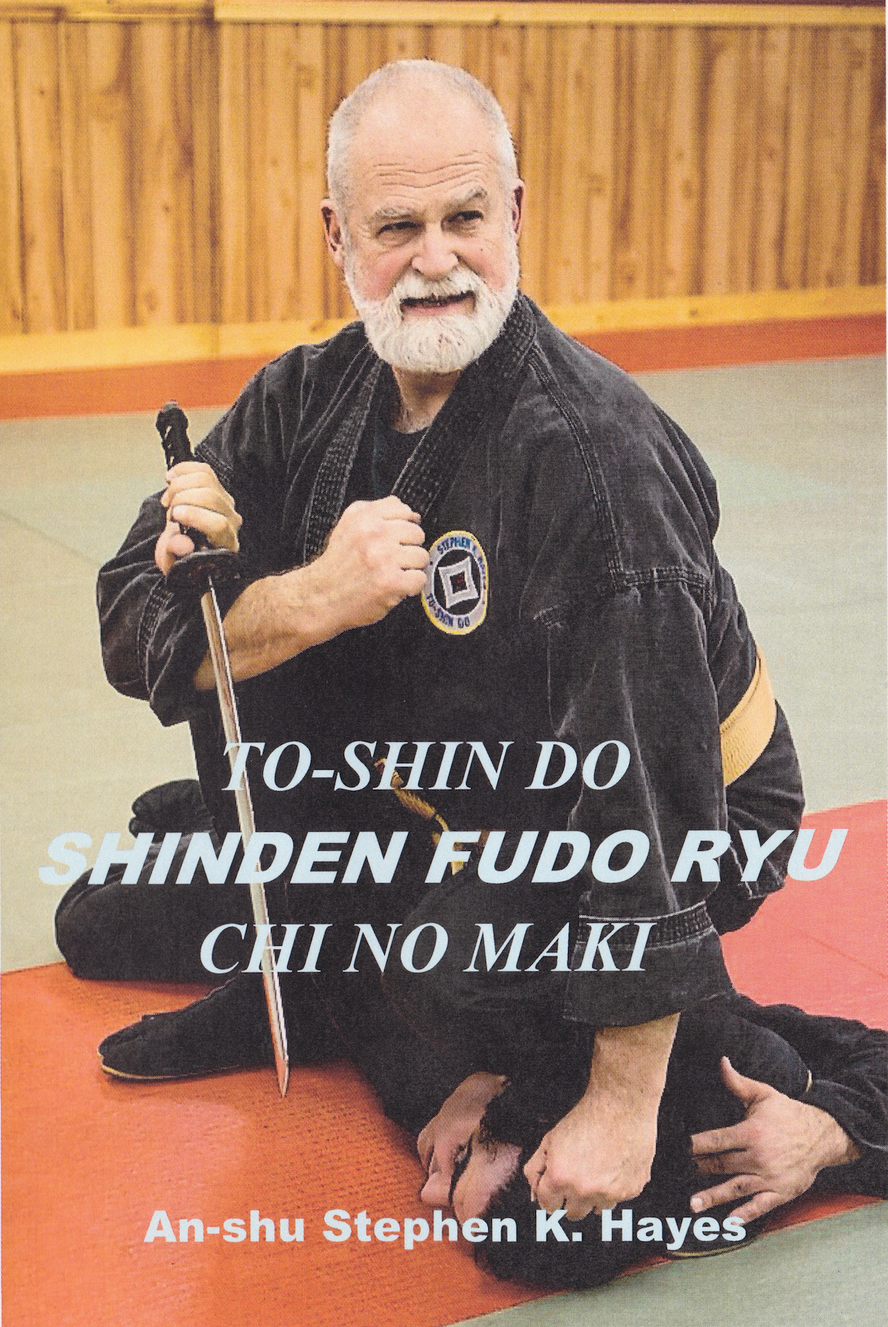 Combate avanzado sin armas - Shinden Fudo Ryu Chi no Maki 4 DVD Set con Stephen Hayes