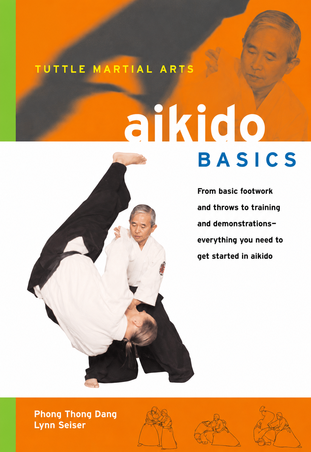 Aikido Basics: Everything you need to get started in Aikido Book by Phong Thong Dang (Preowned)