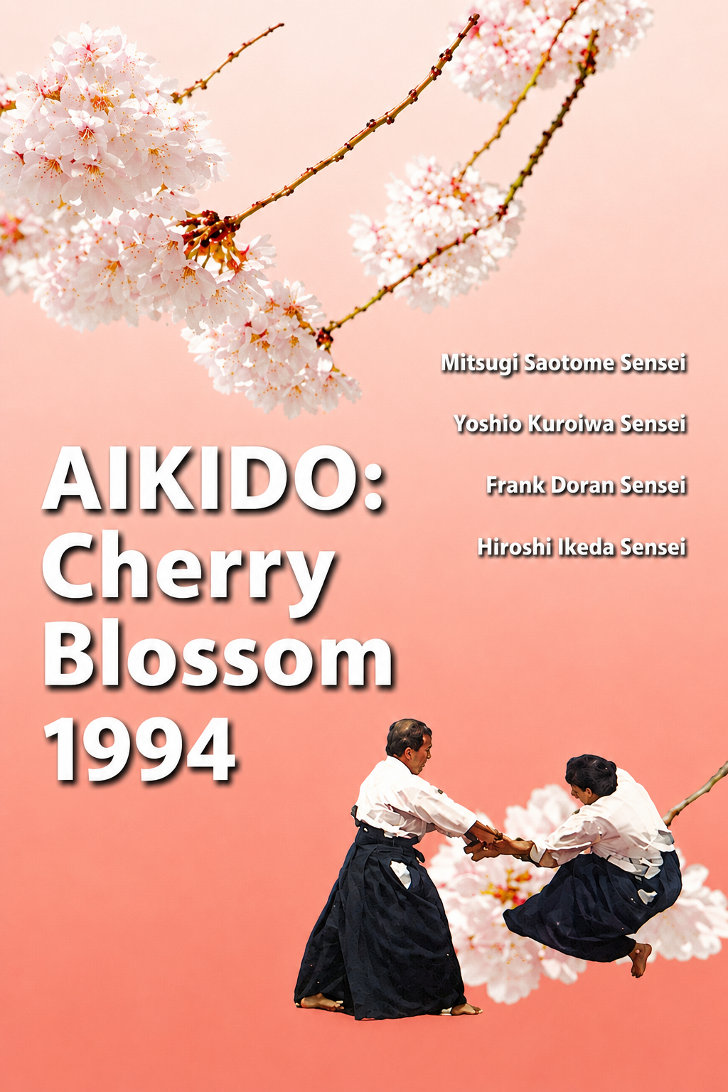 Aikido Cherry Blossom Festival DVD