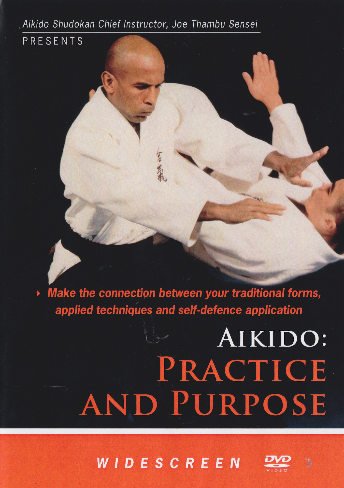 Aikido: Practice & Purpose DVD by Joe Thambu