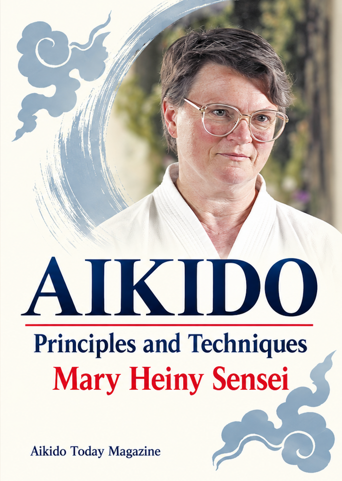 Aikido Principles & Techniques DVD by Mary Heiny