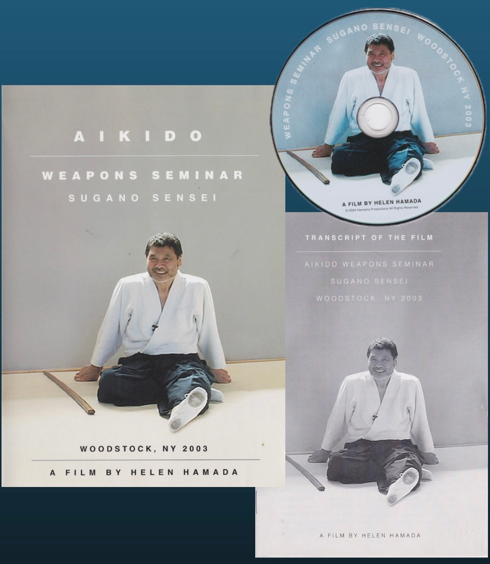 Aikido Weapons Seminar DVD (with Transcript Booklet) by Seiichi Sugano (Preowned)