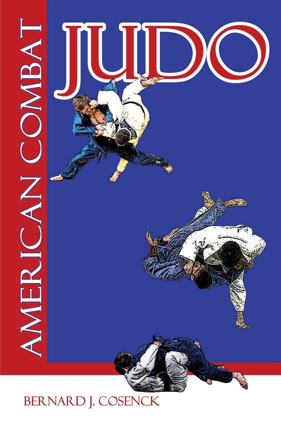 American Combat Judo Book by Bernard Cosneck