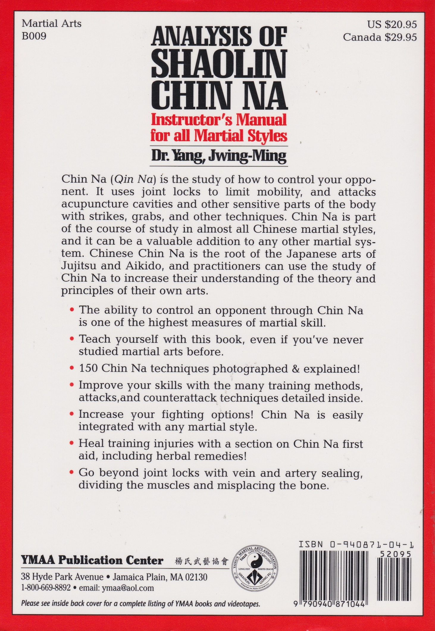 Analysis of Shaolin Chin Na: Instructor's Manual for All Martial Art Styles Book by Dr. Yang, Jwing-Ming (1st Edition) (Preowned)