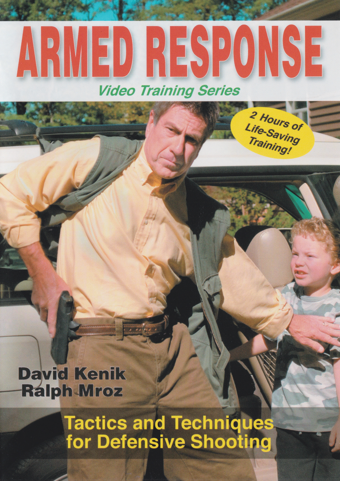 Armed Response: Tactics & Techniques for Defensive Shooting DVD with David Kenik & Ralph Mroz (Preowned)