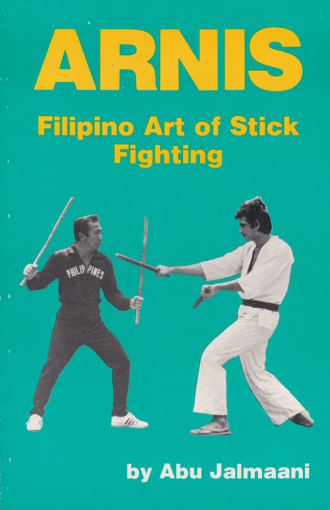 Arnis: Libro del arte filipino de la lucha con palos de Abu Jalmaani (usado)