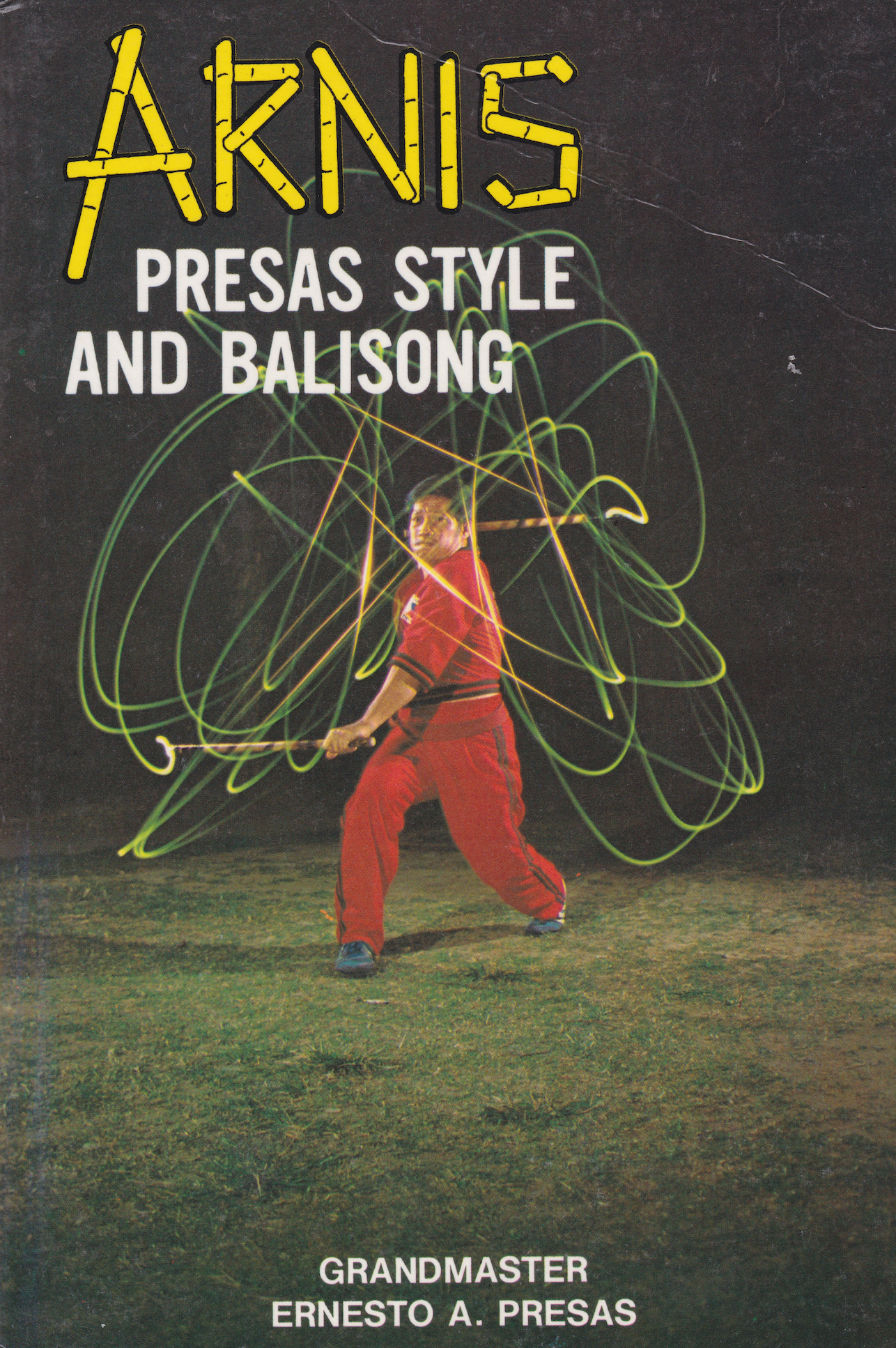 Arnis Presas Style & Balisong Book by Ernesto Presas (Preowned)