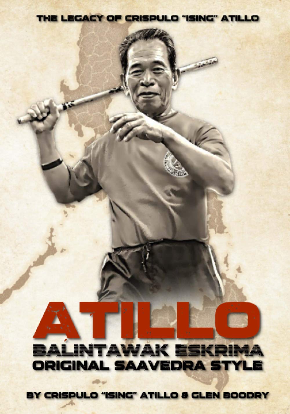 Atillo Balintawak Eskrima Book by Glen Boodry