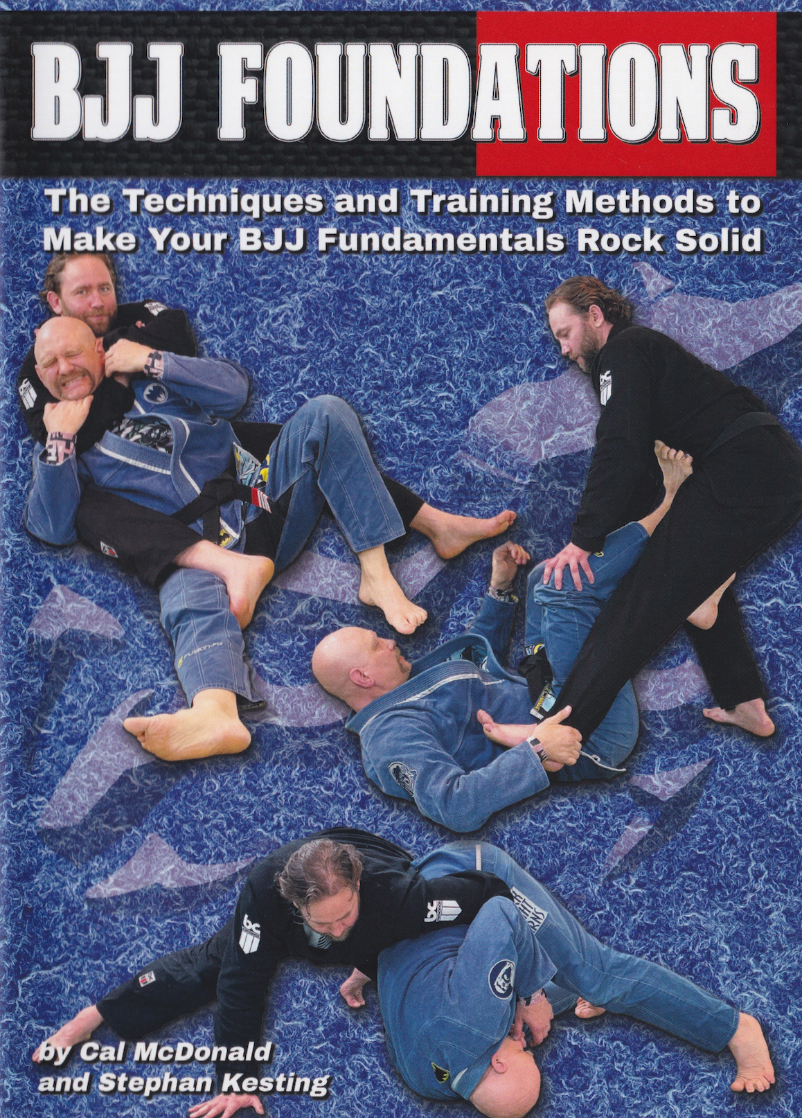 BJJ Foundations 5 DVD Set by Cal McDonald & Stephan Kesting