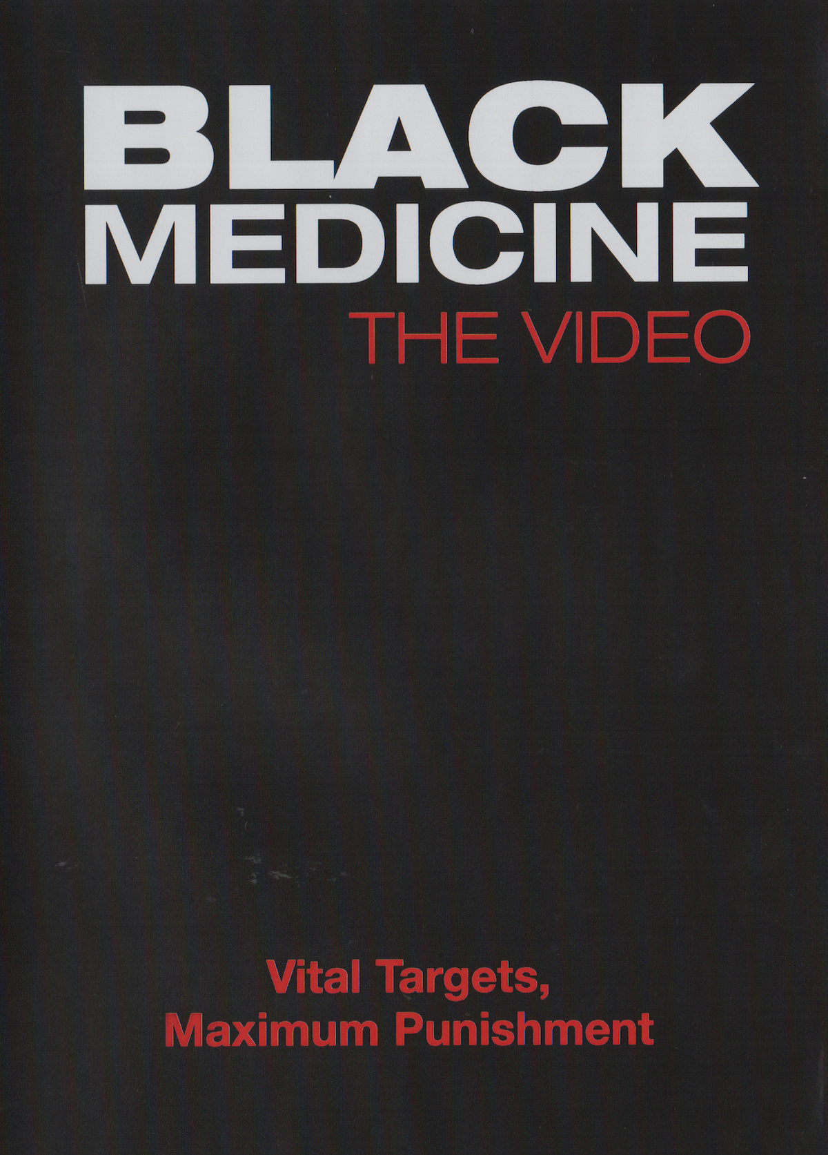 Black Medicine the Video: Vital Targets, Max Punishment DVD (Preowned)