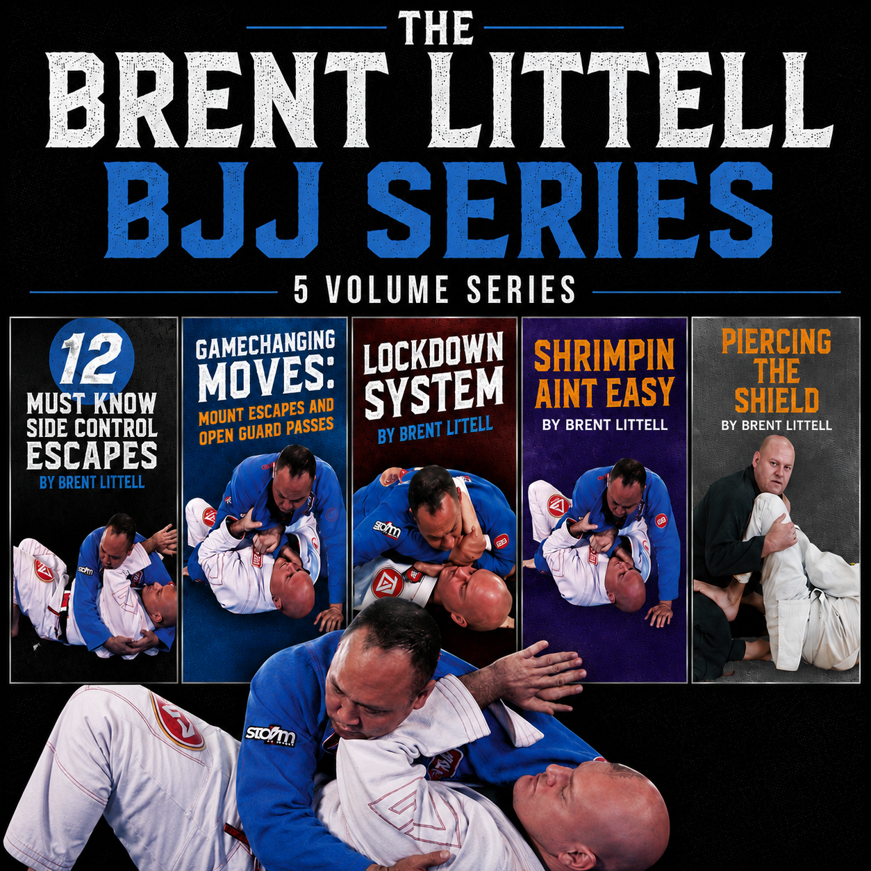 Brent Littell BJJ Complete 5 Volume Series (On Demand)