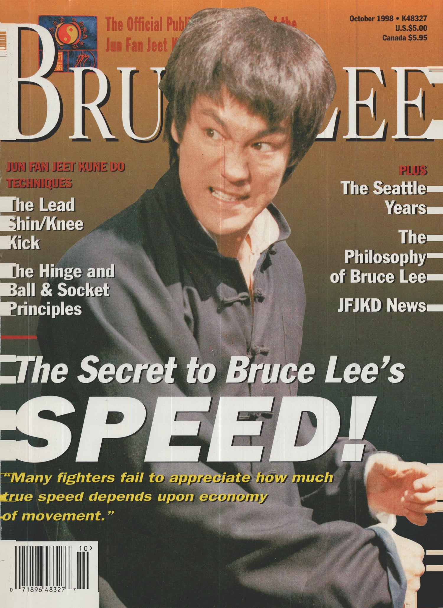 Bruce Lee: The Official Publication & Voice of the Jun Fan Jeet Kune Do Nucleus Oct 1998 (E-Book)