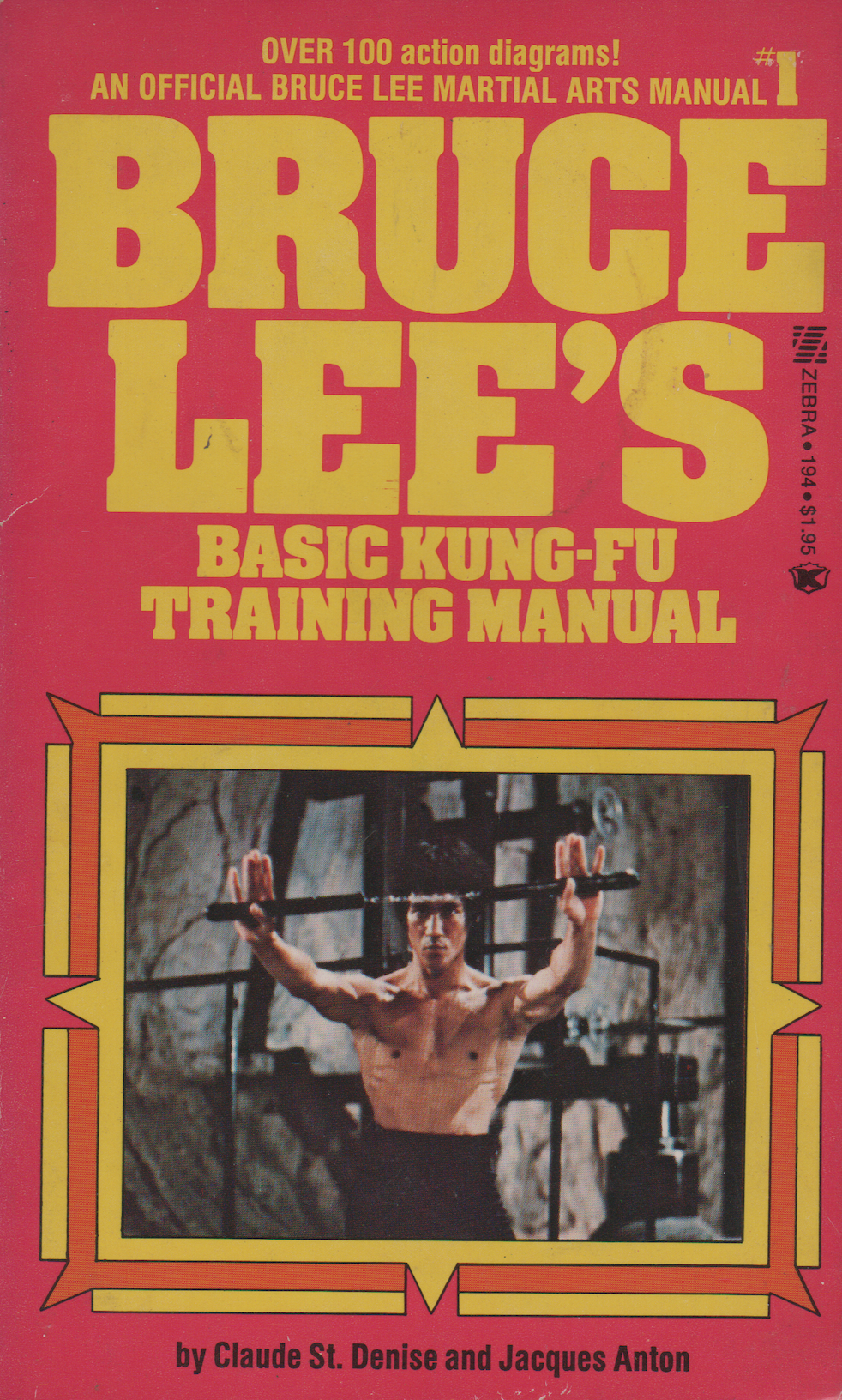 Bruce Lee's Basic Kung Fu Training Manual Book by Claude St Denise & Jacques Anton (Preowned)