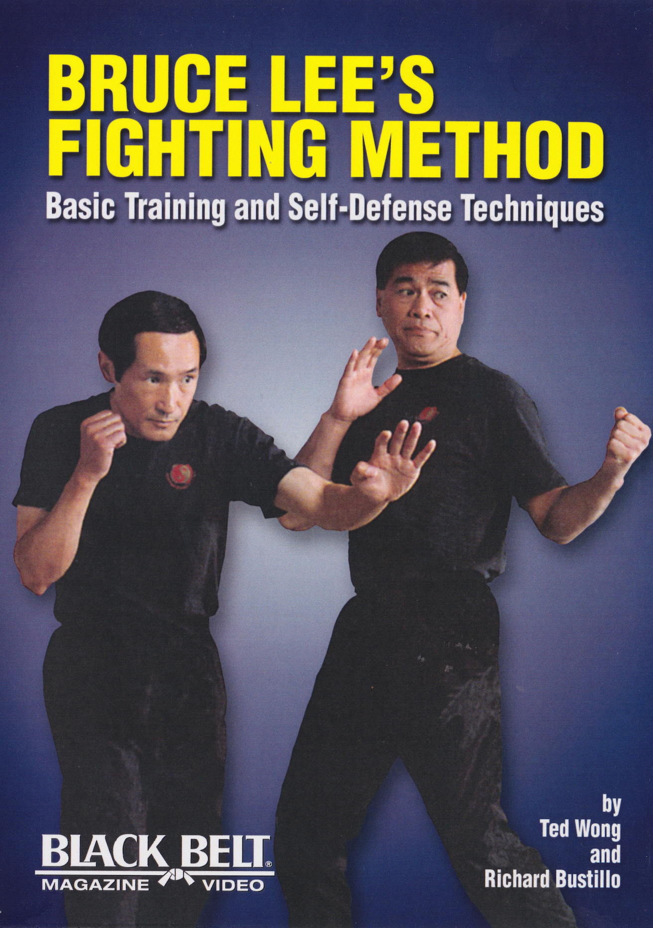 Método de lucha de Bruce Lee: DVD de entrenamiento básico y técnicas de autodefensa de Ted Wong y Richard Bustillo.