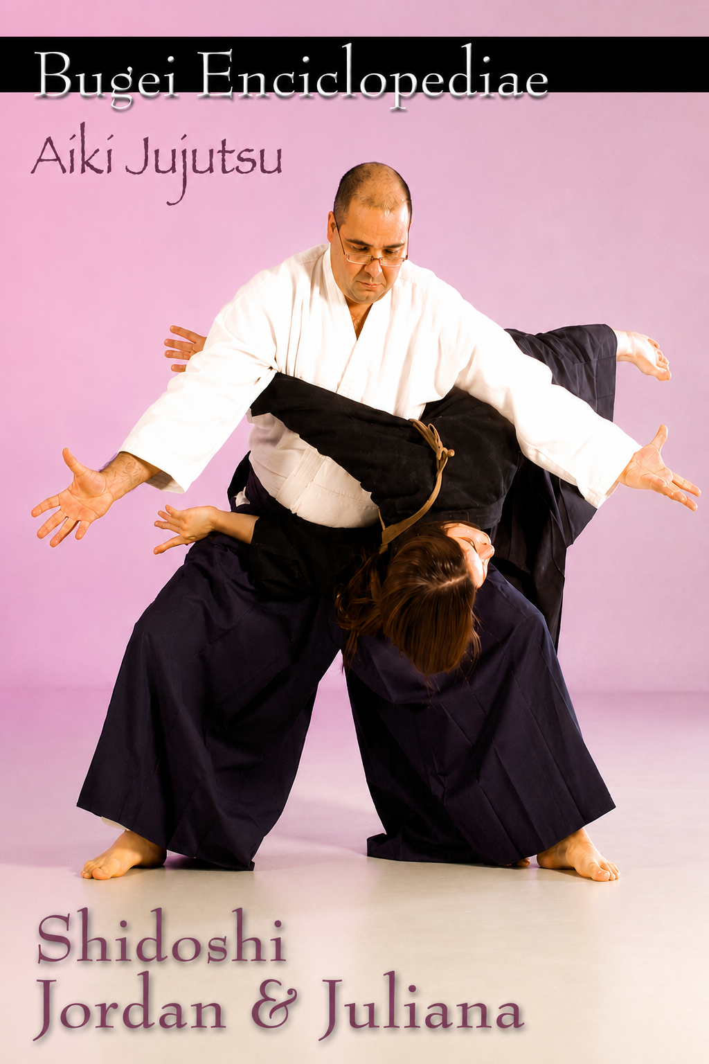 Bugei Aiki Jujutsu DVD by Jordan Augusto