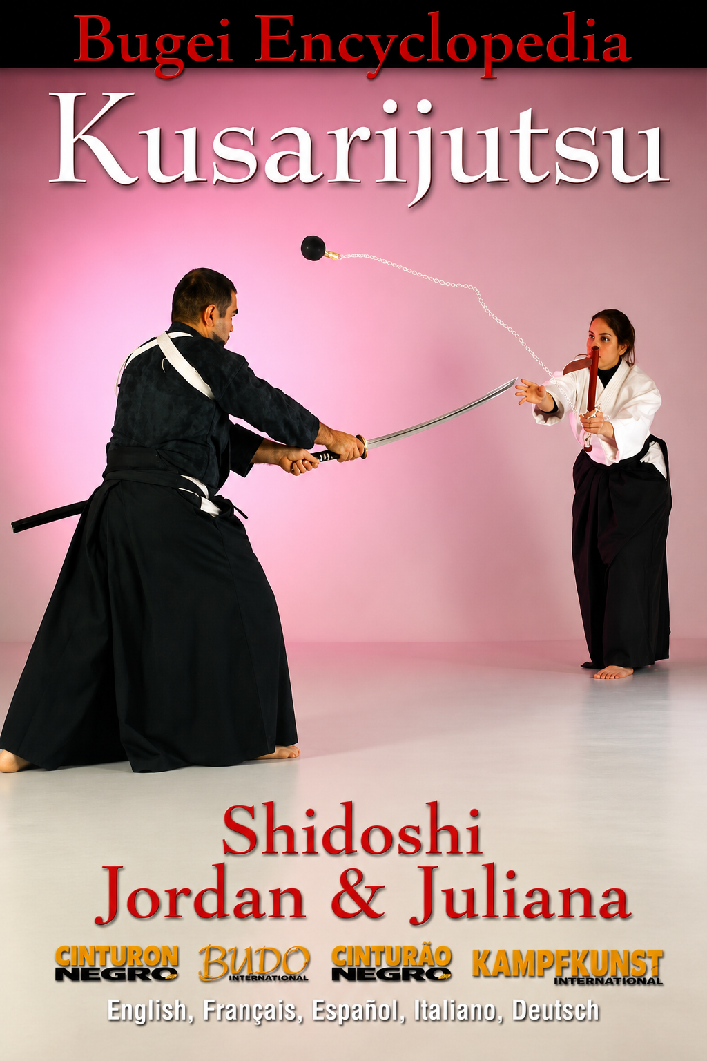 Bugei Encyclopedia: Kusarijutsu DVD by Jordan Augusto